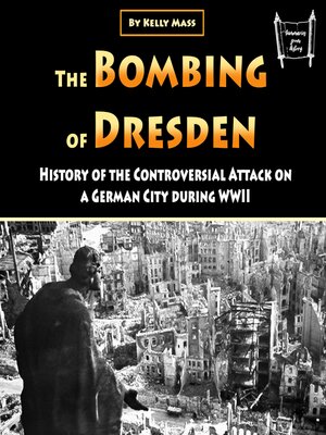 cover image of The Bombing of Dresden